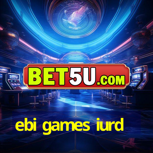 ebi games iurd