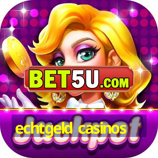 echtgeld casinos