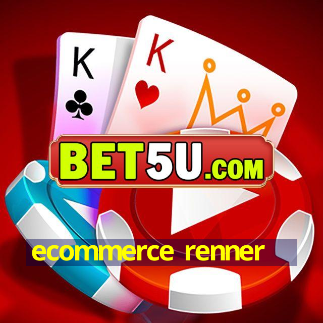 ecommerce renner