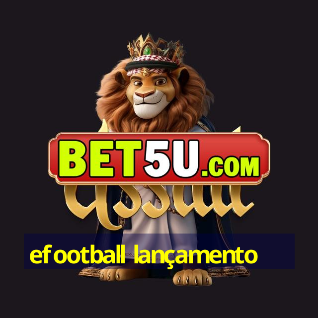 efootball lançamento