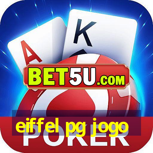 eiffel pg jogo