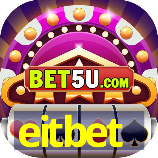 eitbet