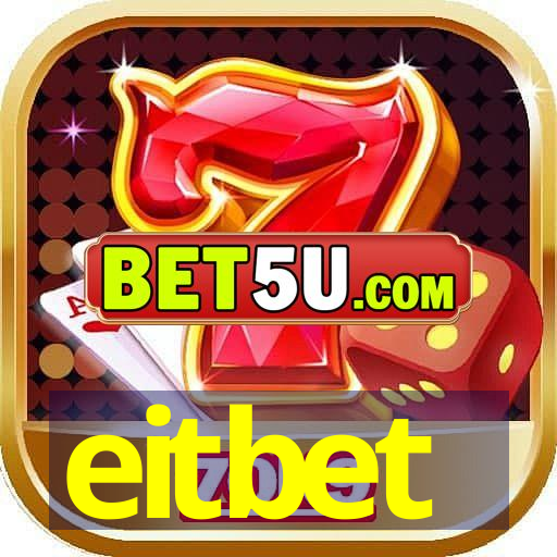 eitbet