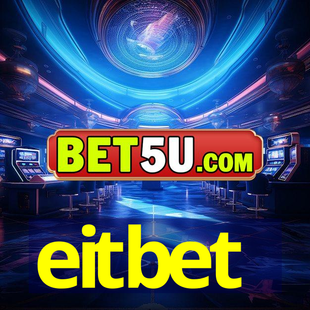 eitbet