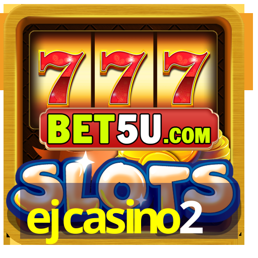 ejcasino2