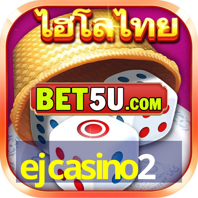 ejcasino2