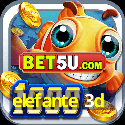 elefante 3d