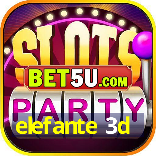 elefante 3d