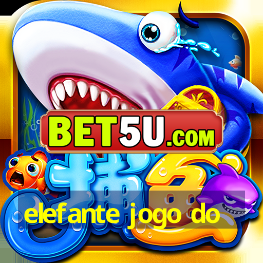 elefante jogo do