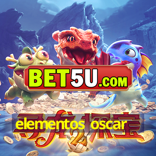 elementos oscar