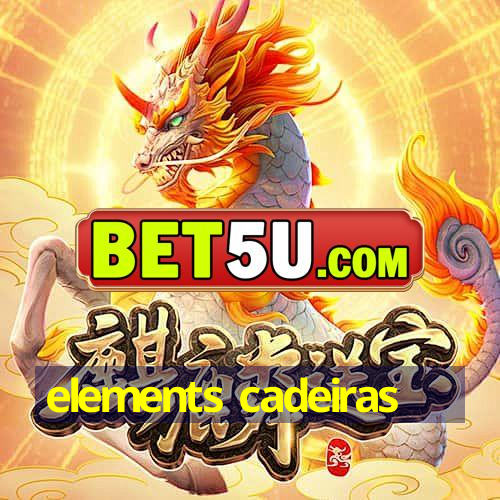 elements cadeiras