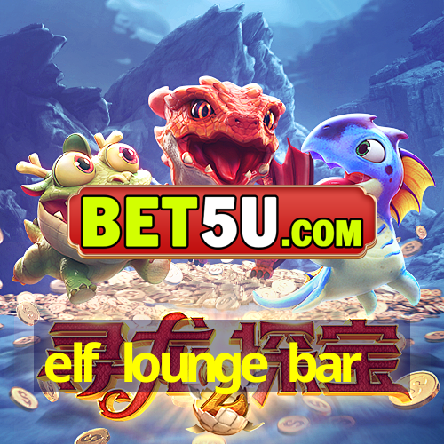 elf lounge bar