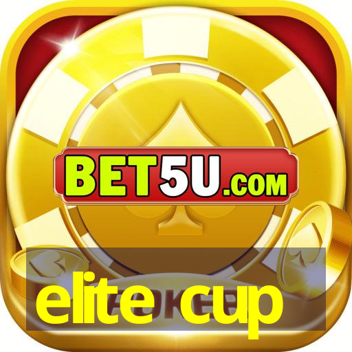 elite cup