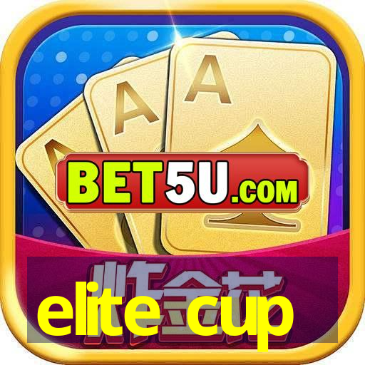 elite cup