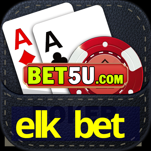 elk bet