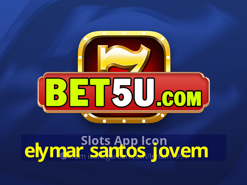 elymar santos jovem