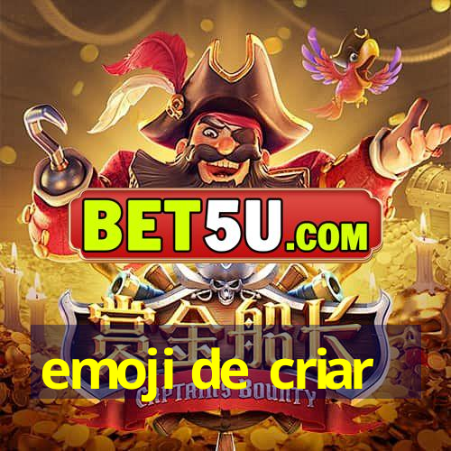 emoji de criar