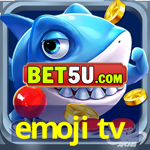 emoji tv