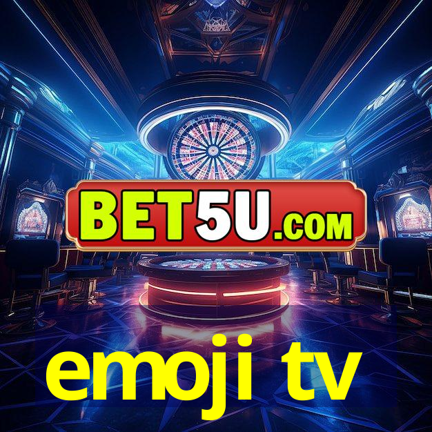 emoji tv