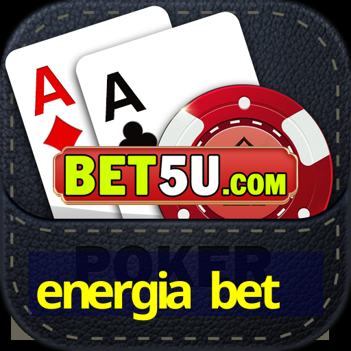 energia bet