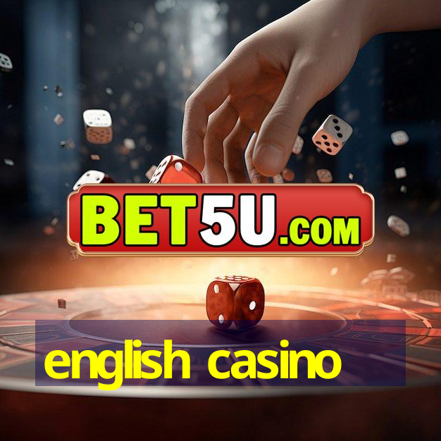 english casino