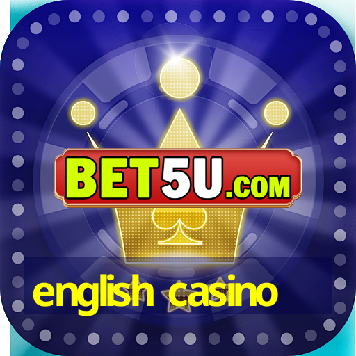 english casino