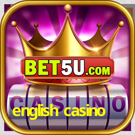 english casino