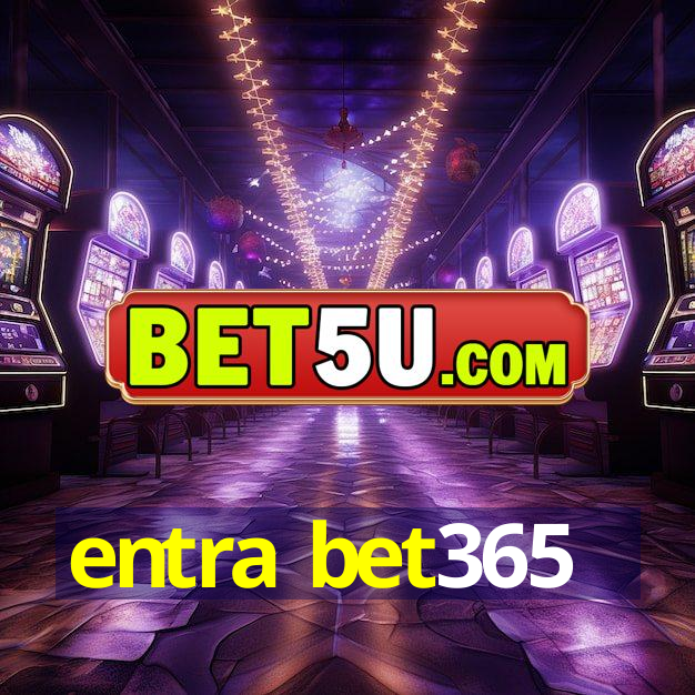 entra bet365