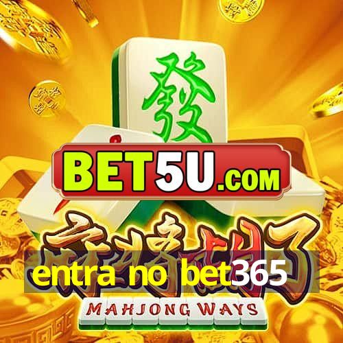 entra no bet365