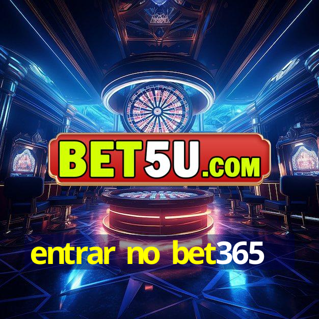 entrar no bet365