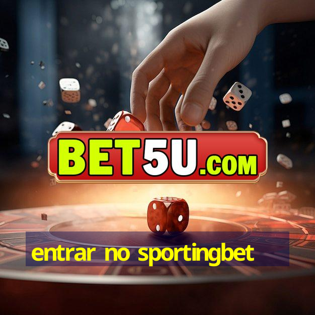 entrar no sportingbet