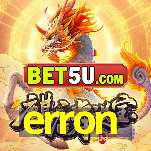 erron