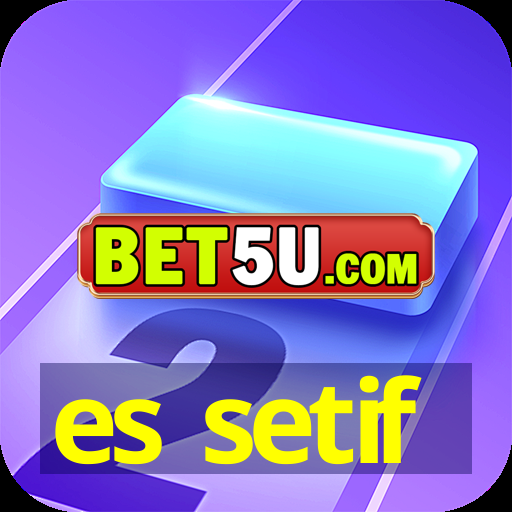 es setif