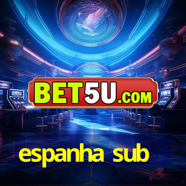 espanha sub