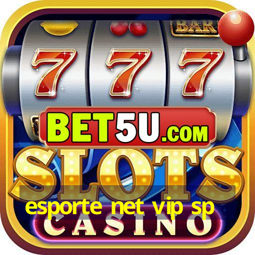 esporte net vip sp