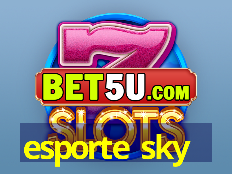 esporte sky