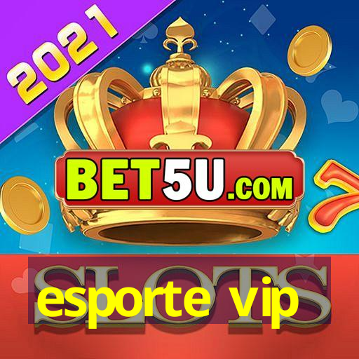 esporte vip