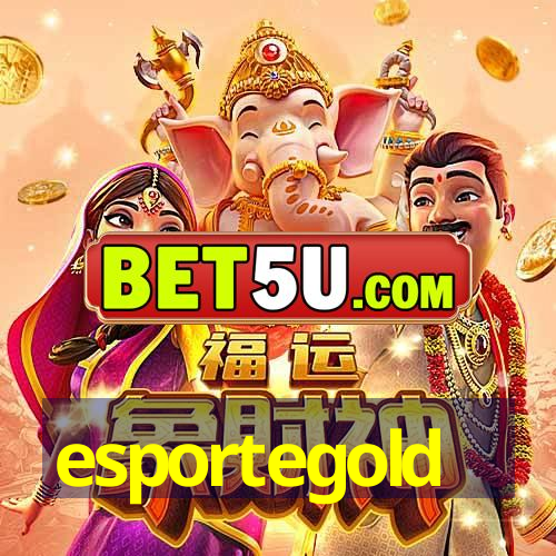 esportegold