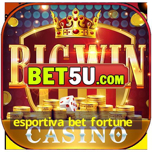 esportiva bet fortune