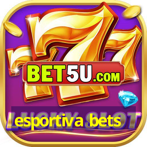 esportiva bets