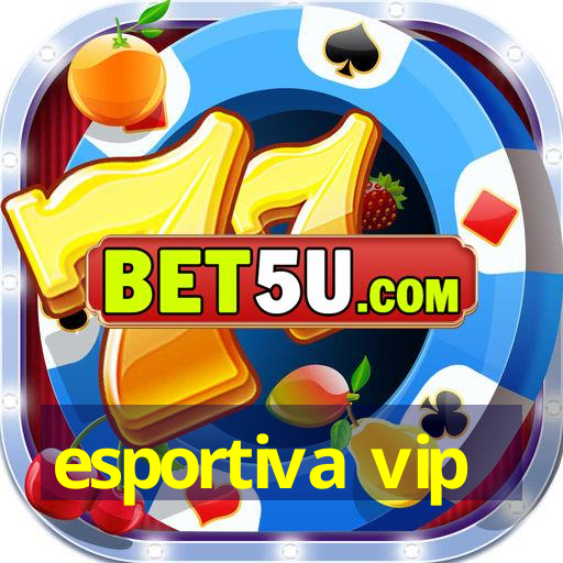 esportiva vip