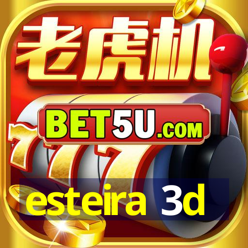 esteira 3d