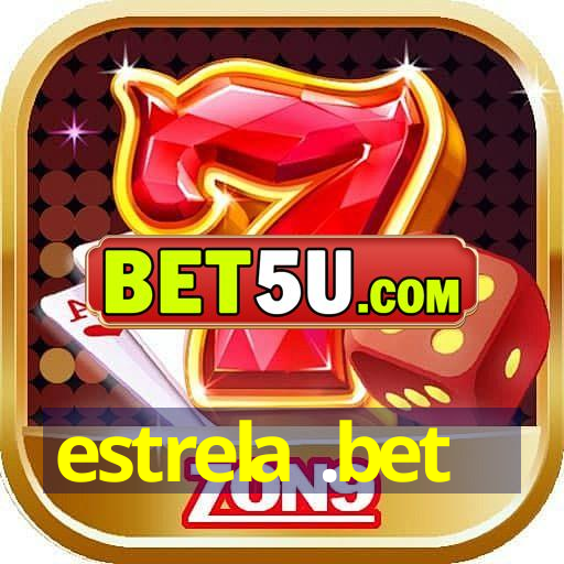 estrela .bet