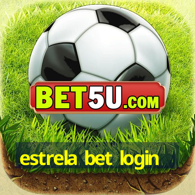 estrela bet login