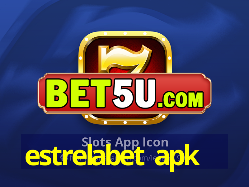 estrelabet apk