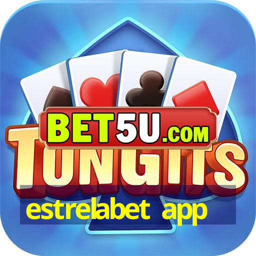 estrelabet app