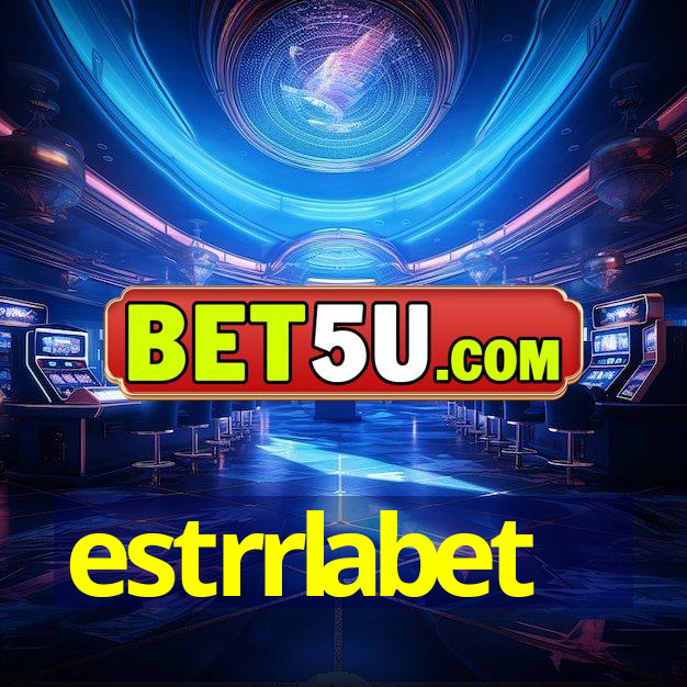 estrrlabet