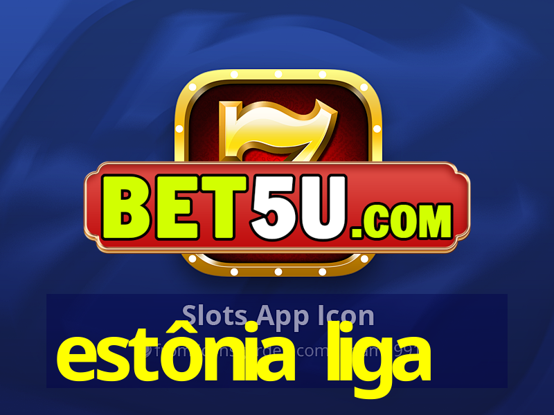 estônia liga