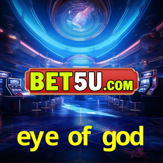 eye of god