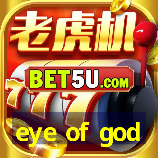 eye of god